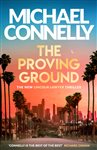 Book cover: The Proving Ground (Book 7 of Mickey Haller Series) by Michael Connelly