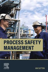 Book cover: Process Safety Management, by Ian Sutton (preview)