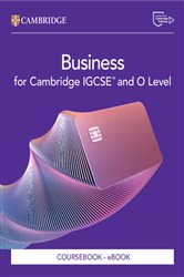 Book cover: Cambridge IGCSE™ and O Level Business Coursebook - eBook, by Medi Houghton (preview)