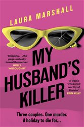 Book cover: My Husband's Killer, by Laura Marshall (preview)