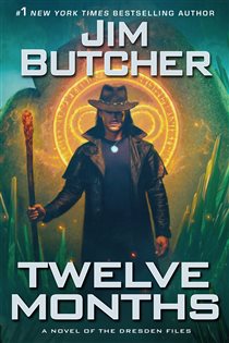 Book cover: Twelve Months (Book 18 of Dresden Files) by Jim Butcher (preview)