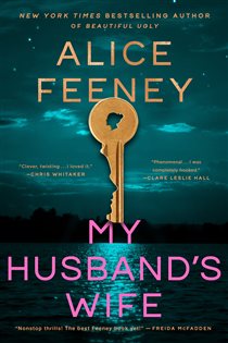Book cover: My Husband's Wife, by Alice Feeney (preview)