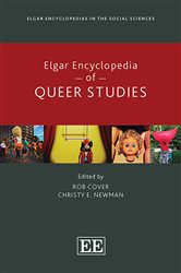 Book cover: Elgar Encyclopedia of Queer Studies, edited by Rob Cover (preview)