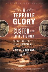 Book cover: A Terrible Glory, by James Donovan (preview)