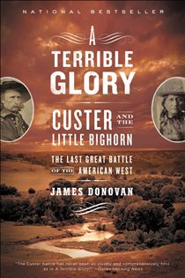 Book cover: A Terrible Glory, by James Donovan (preview)