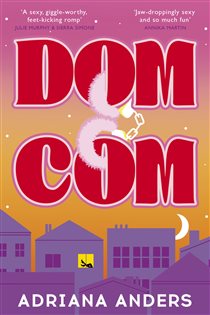Book cover: Dom-Com, by Adriana Anders (preview)