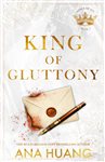 Book cover: King of Gluttony, by Ana Huang