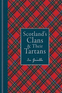 Book cover: Scotland's Clans & their Tartans, by Ian Grimble (preview)