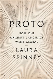 Book cover: Proto, by Laura Spinney (preview)