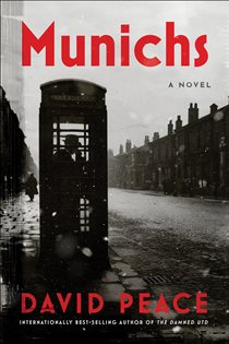 Book cover: Munichs, by David Peace (preview)