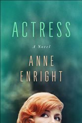 Book cover: Actress, by Anne Enright (preview)