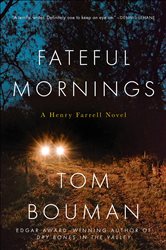 Book cover: Fateful Mornings, by Tom Bouman (preview)