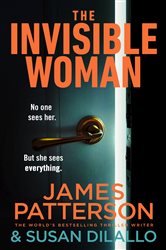 Book cover: The Invisible Woman, by James Patterson (preview)