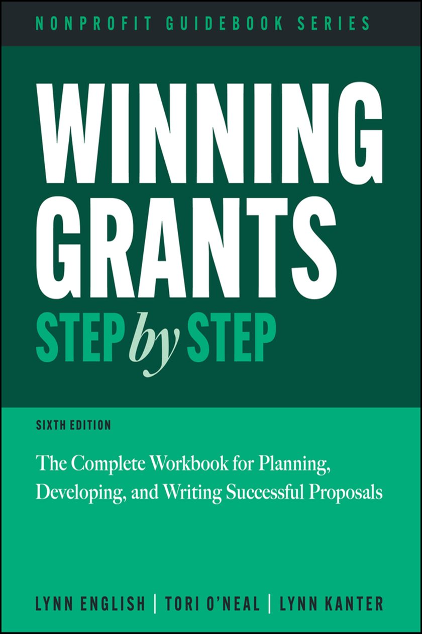 Winning Grants Step by Step (6th ed.)
