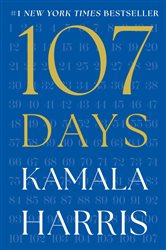 Book cover: 107 Days, by Kamala Harris (preview)