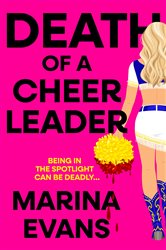 Book cover: Death of a Cheerleader, by Marina Evans (preview)