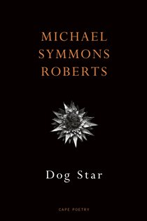 Book cover: Dog Star, by Michael Symmons Roberts (preview)