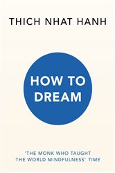 Book cover: How to Dream, by Thich Nhat Hanh (preview)