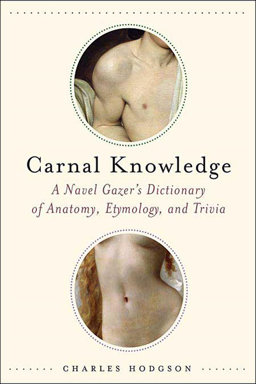 Carnal Knowledge by Charles Hodgson (ebook)