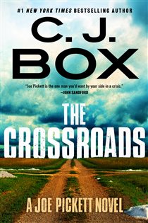 Book cover: The Crossroads (Book 26 of A Joe Pickett Novel) by C.J. Box (preview)