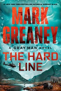 Book cover: The Hard Line (Book 15 of Gray Man) by Mark Greaney (preview)