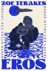 Book cover: Eros, by Zoe Terakes (preview)