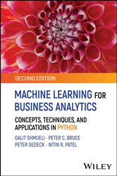 Book cover: Machine Learning for Business Analytics, by Galit Shmueli (preview)