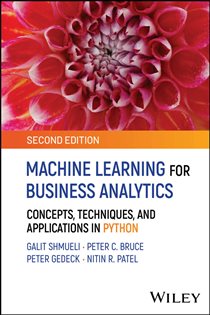 Book cover: Machine Learning for Business Analytics, by Galit Shmueli (preview)