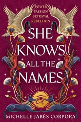 Book cover: She Knows All the Names, by Michelle Jabès Corpora (preview)