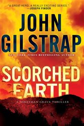 Book cover: Scorched Earth (Book 17 of A Jonathan Grave Thriller) by John Gilstrap (preview)