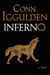 Book cover: Inferno, by Conn Iggulden (preview)