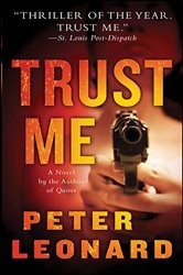 Book cover: Trust Me, by Peter Leonard (preview)