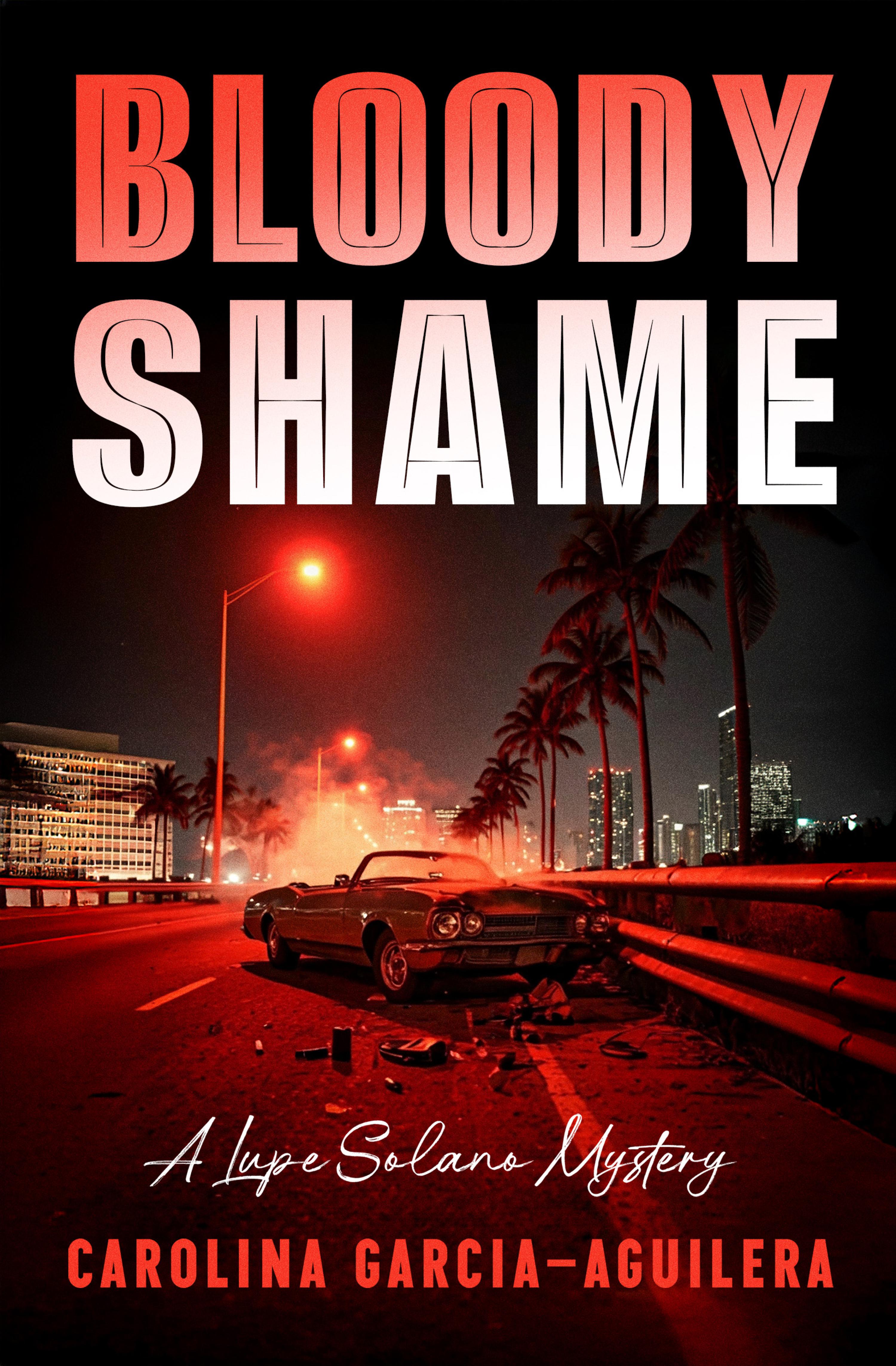 Bloody Shame by Carolina Garcia-Aguilera (ebook)