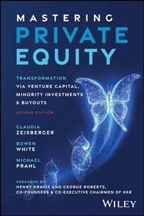Book cover: Mastering Private Equity, by Claudia Zeisberger (preview)