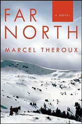 Book cover: Far North, by Marcel Theroux (preview)