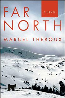 Book cover: Far North, by Marcel Theroux (preview)