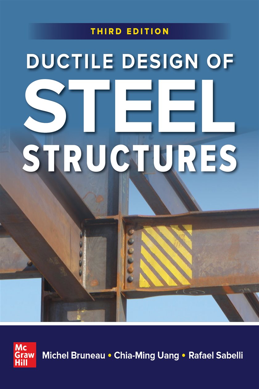 Ductile Design of Steel Structures, Third Edition (3rd ed.)
