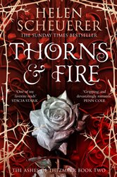 Book cover: Thorns & Fire, by Helen Scheuerer (preview)