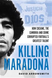 Book cover: Killing Maradona, by David Arrowsmith (preview)