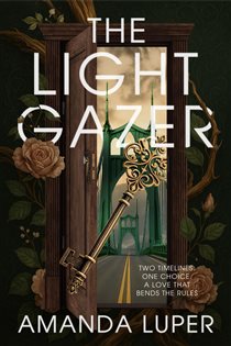 Book cover: The Light Gazer (Book 1 of Arnautica) by Amanda Luper (preview)