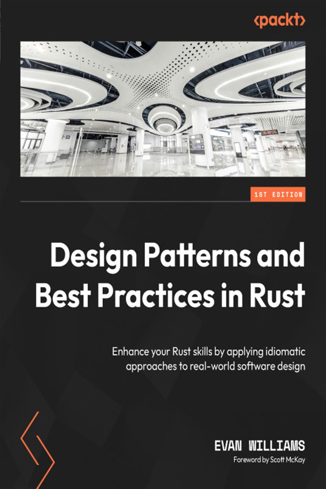 Design Patterns and Best Practices in Rust by Evan Williams (ebook)