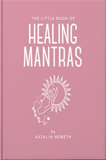 Book cover: The Little Book of Healing Mantras, by OH (preview)