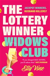 Book cover: The Lottery Winner Widows Club, by Elly Vine (preview)
