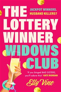 Book cover: The Lottery Winner Widows Club, by Elly Vine (preview)