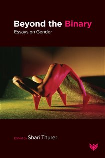 Book cover: Beyond the Binary, edited by Shari Thurer (preview)