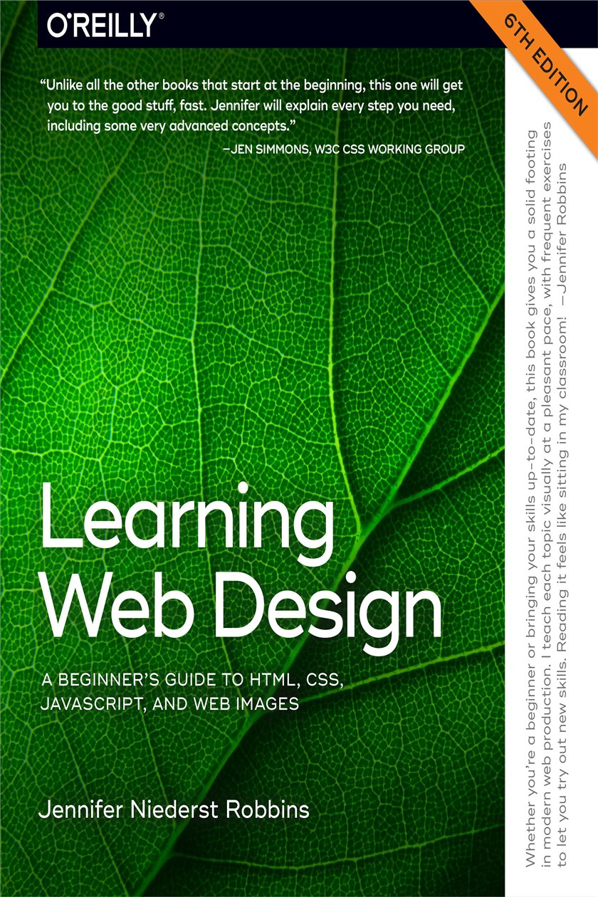 Learning Web Design (6th ed.) by Jennifer Robbins (ebook)