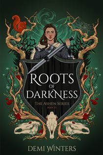Book cover: Roots of Darkness, by Demi Winters (preview)