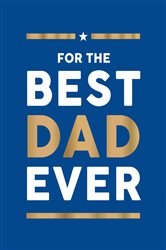 Book cover: For the Best Dad Ever, by Summersdale Publishers (preview)