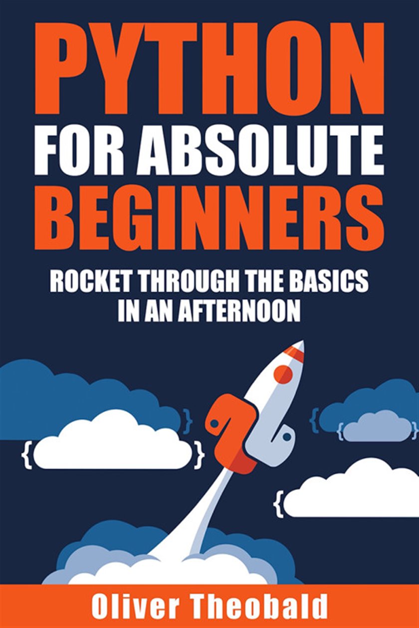 Python for Absolute Beginners by Oliver Theobald (ebook)