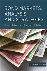 Bond Markets, Analysis, and Strategies, eleventh edition, by Frank J. Fabozzi